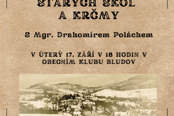 Povídání o historii fary, starých škol a krčmy 