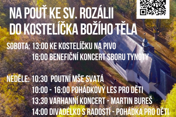 Pouť ke sv. Rozálii do kostelíčka Božího Těla 
