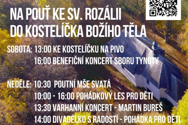 Pouť ke sv. Rozálii do kostelíčka Božího Těla 